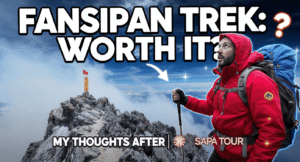 เดินป่าฟานซิปันคุ้มค่าไหม? ความคิดเห็นของผมหลังทัวร์พร้อมไกด์จากซาปา