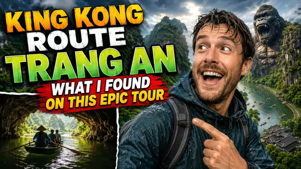 Trang An King Kong route: What I found on this epic tour