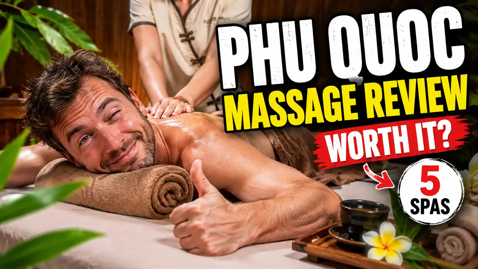 Phu Quoc massage review Vietadvisor