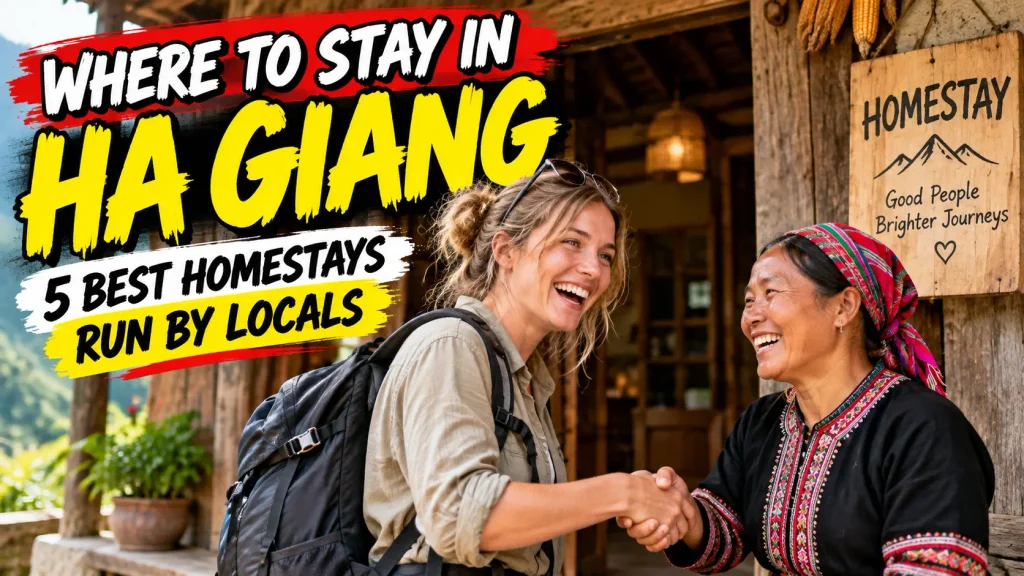 Where to stay in Ha Giang: 5 best homestays run by locals