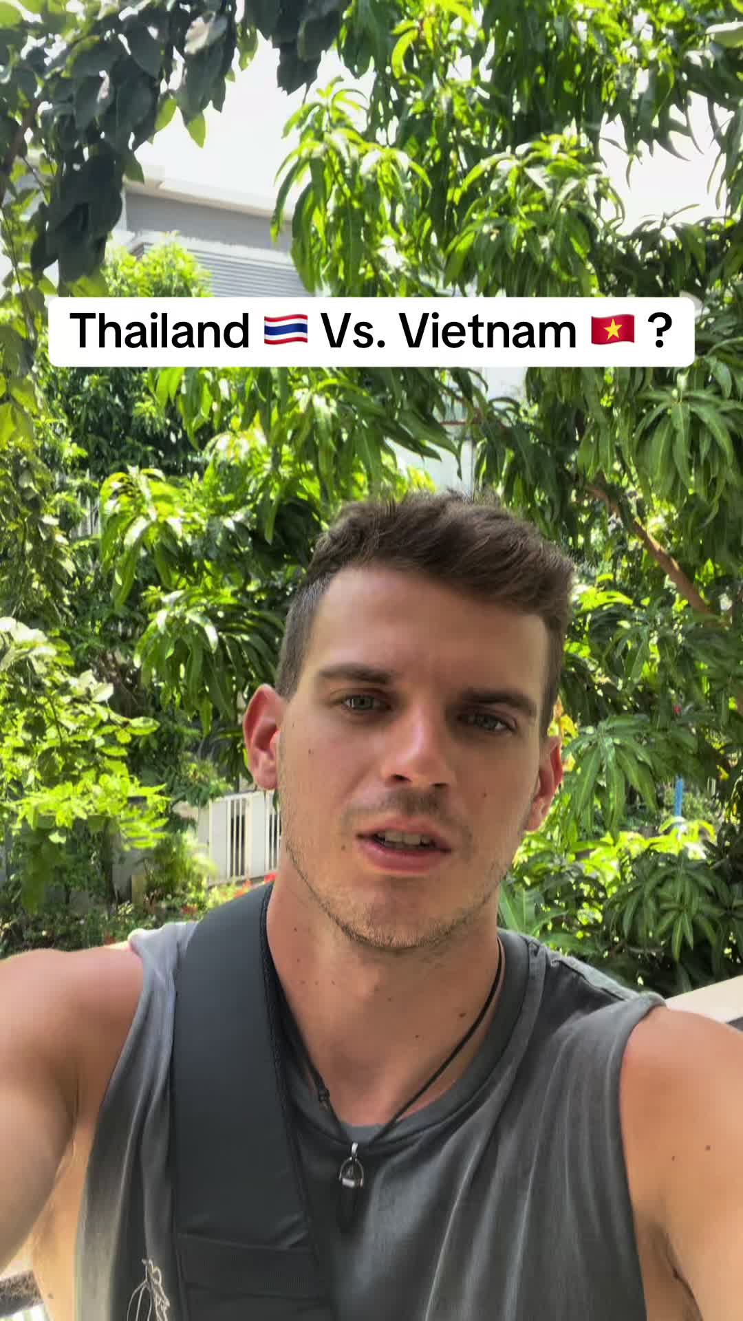 Thailand Vs Vietnam and why?