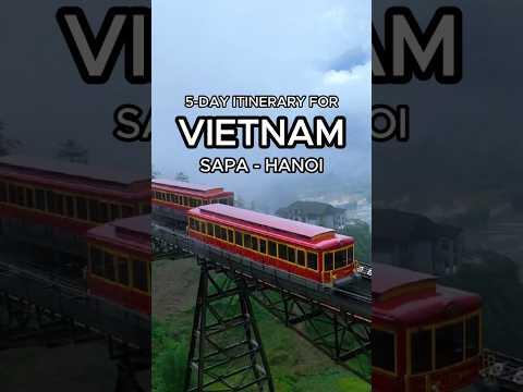 Hanoi and Sapa Itinerary 5-Day Itinerary #travel #travelvlog #vietnam #travelling