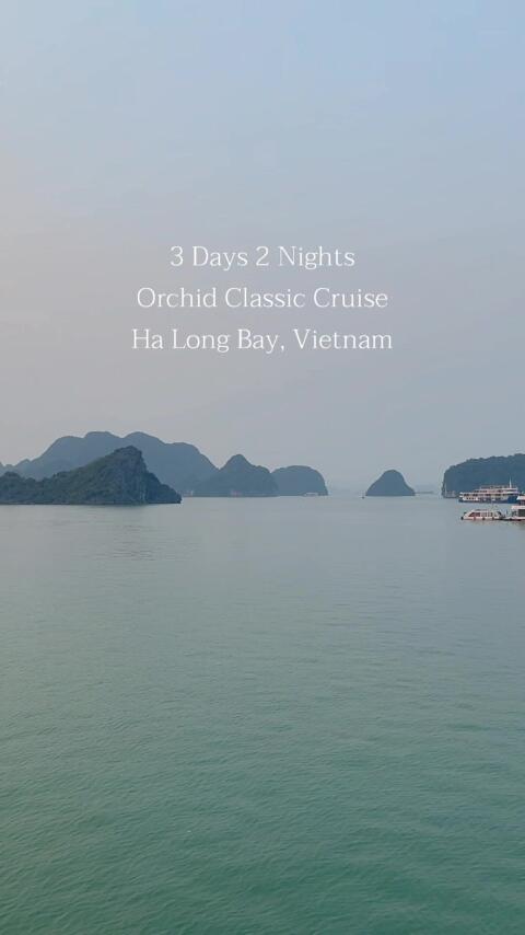 3-day Orchid Classic Cruise Ha Long Bay #orchidclassiccruise #halongbay #vietnam 