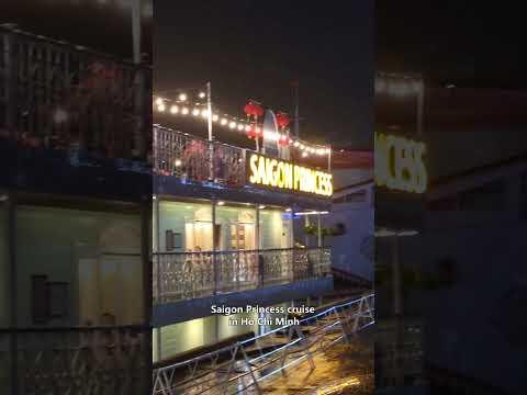 Saigon Princess Cruise