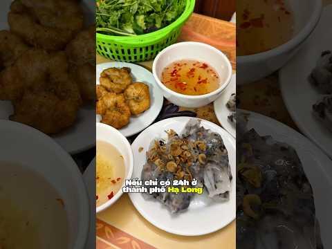 24h ăn sập Hạ Long #halong #foodtour #food #vietnamesetaste