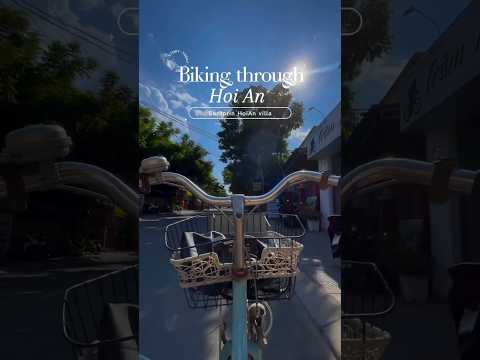 3 Reasons Why You Should Take A Hoi An Bicycle Tour