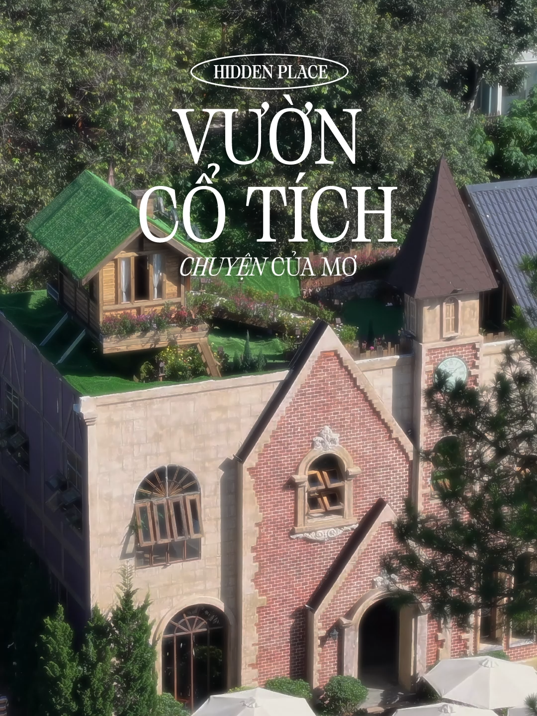 C&oacute; một nơi đẹp như vườn cổ t&iacute;ch, với đủ g&oacute;c checkin xịn x&ograve;... #dalat