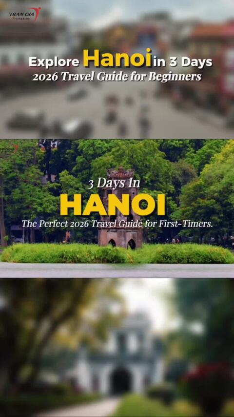 3 DAYS IN HANOI | THE PERFECT 2026 TRAVEL GUIDE FOR FIRST-TIMERS. Three days is just enough to experience the charm of Vietnam&rsquo;s capital 👀 From iconic landmarks to vibrant street life and unforgettable food, every moment in Hanoi feels full of energy. Watch till the end to see how to make the most of your #3daysinHanoi  👇 What would you do first in Hanoi? 👇 ✈️ Planning your #Hanoitrip? DM us or check the link in bio for itineraries, food spots & travel tips! Tran Gia Journey &ndash; youth journeys, unforgettable experiences ✨ 📩 Start planning your Hanoi adventure with Tran Gia Travel today. Email: traveltrangia@gmail.com Hotline/WhatsApp: +84 966126070 🌿 Travel to Revive Your Soul. #TrangiaTravel #VietLocalTrip #VietnamTravel 