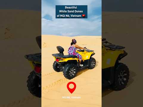 White Sand Dunes Mũi N&eacute;, Vietnam 🇻🇳 #shorts #vietnam #travel