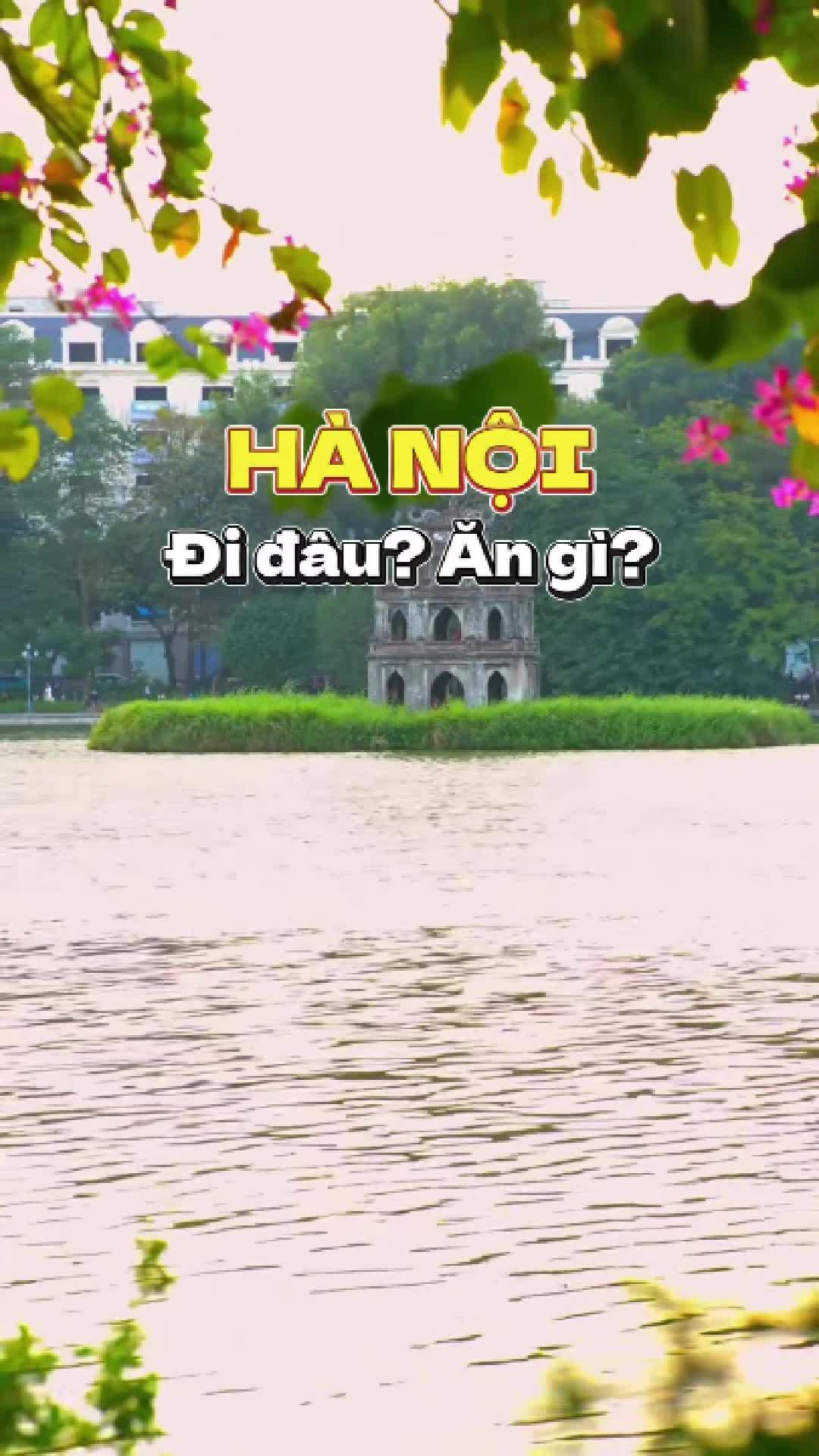 LỊCH TR&Igrave;NH 1 NG&Agrave;Y ĐI Đ&Acirc;U? ĂN G&Igrave;? TẠI THỦ Đ&Ocirc; H&Agrave; NỘI 👇👇 Lưu ngay những địa điểm n&agrave;y liền tay để c&oacute; 1 ng&agrave;y &yacute; nghĩa tại Thủ Đ&ocirc; c&ugrave;ng ad nhaa 😍 #hanoi #foodtourhanoi #hanoinews #phocohanoidem #hoguom