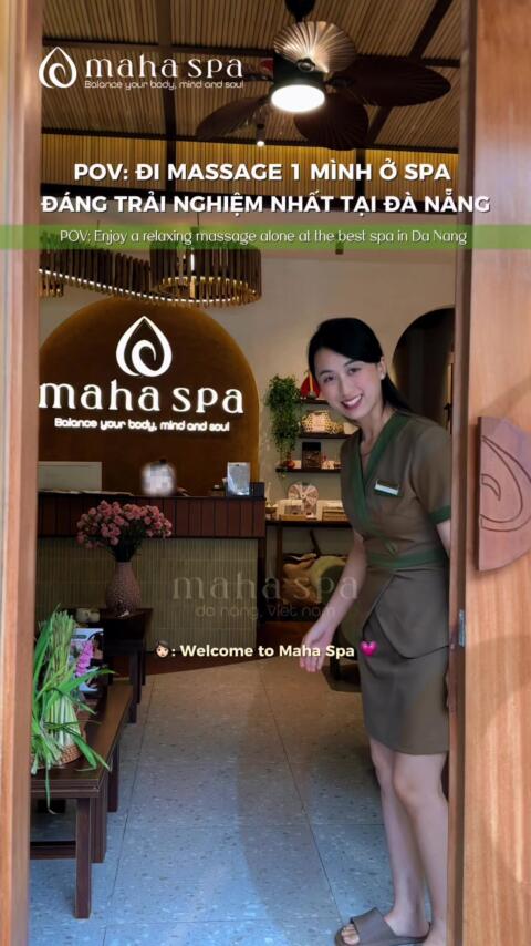 Pov: 1 ng&agrave;y đi massage ở spa đ&aacute;ng trải nghiệm nhất Đ&agrave; Nẵng🥰 #mahaspa #bestspadanang #spa #pov #bodymassage 