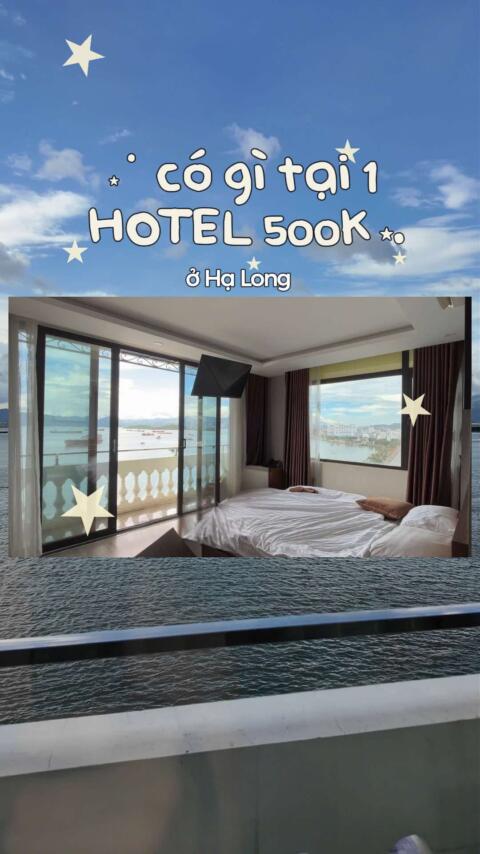 một chiếc hotel 2 mặt view ở Hạ Long với gi&aacute; 🌰 #fyp #hotelhalong #halong #dulichhalong #reviewhalong