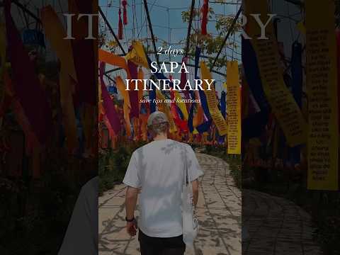 2 days Sapa itinerary 🇻🇳✈️