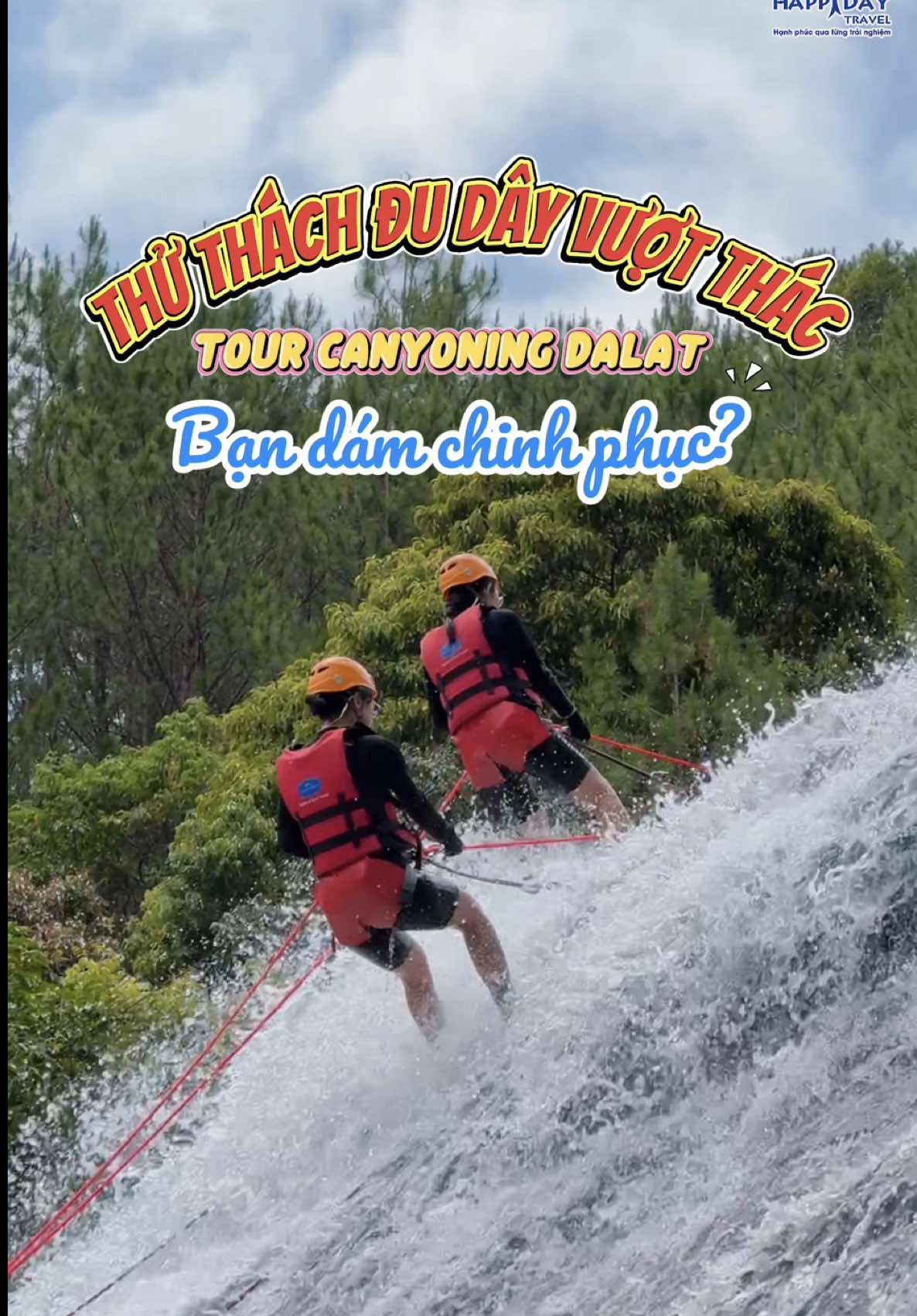 Bạn đ&atilde; bao giờ trải nghiệm đu d&acirc;y vượt th&aacute;c chưa? H&atilde;y cho ch&uacute;ng m&igrave;nh biết cảm nhận nh&eacute;! 🥰 #happyday #happydaytravel #dulich #travel #dalat #canyoning 