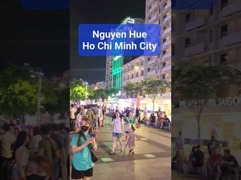 Nguyen Hue Street Ho Chi Minh City (Saigon), Vietnam 2023 / #shorts