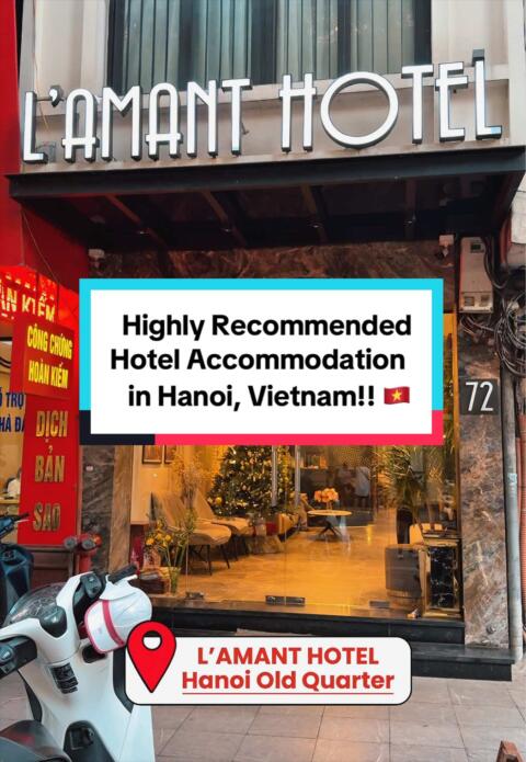 Highly Recommended Hotel Accommodation in Hanoi, Vietnam 🇻🇳💯 📍L&rsquo;AMANT HOTEL located at Hanoi Old Quarter  #vietnam #hanoivietnam #vietnamtravel #travelvietnam #hanoihotel 