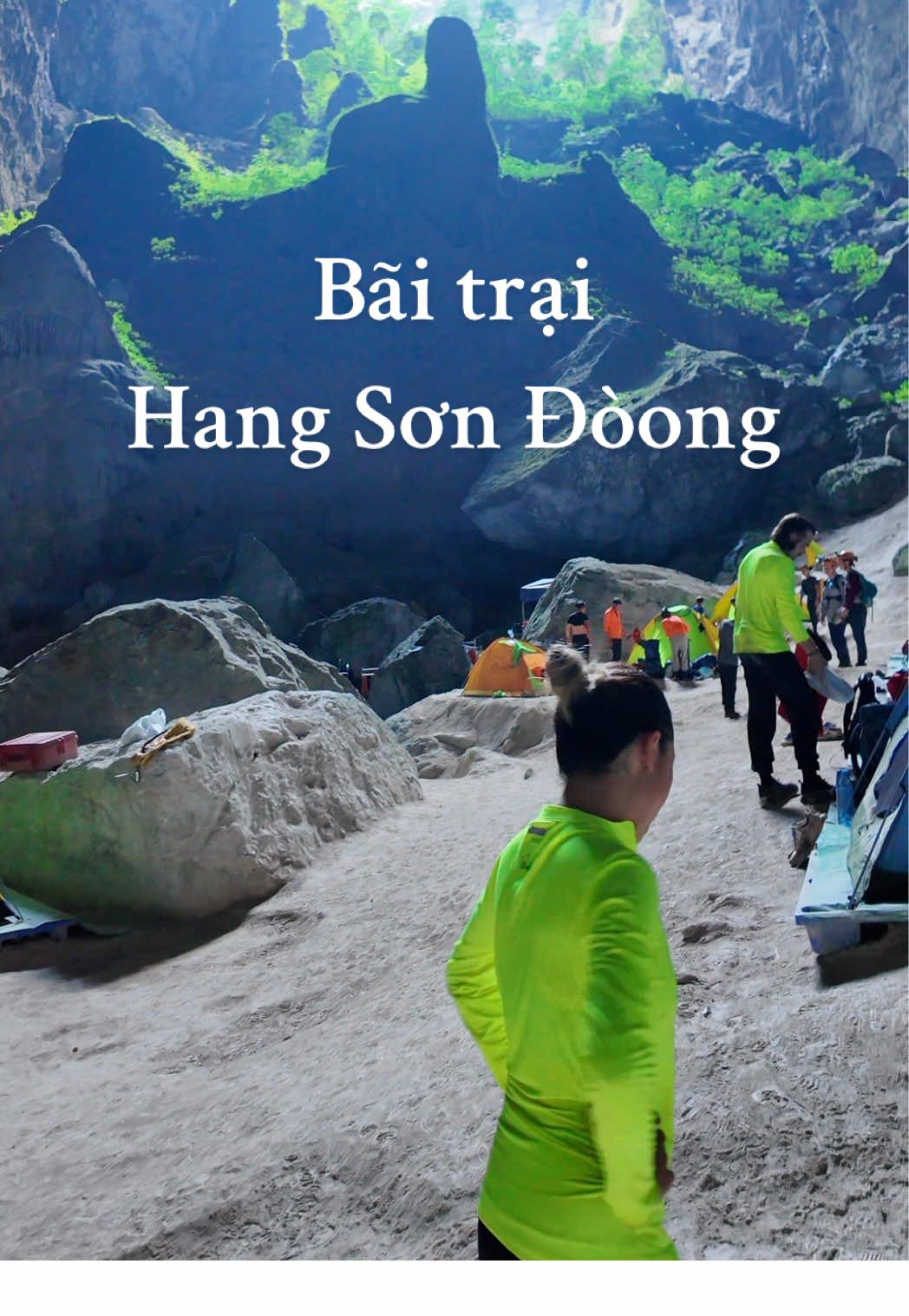 B&atilde;i trại cuối trong chuyến th&aacute;m hiểm hang động lớn nhất thế giới #uyenmy1308 #sondoong #sondoongcave#quangbinh  #fyp 
