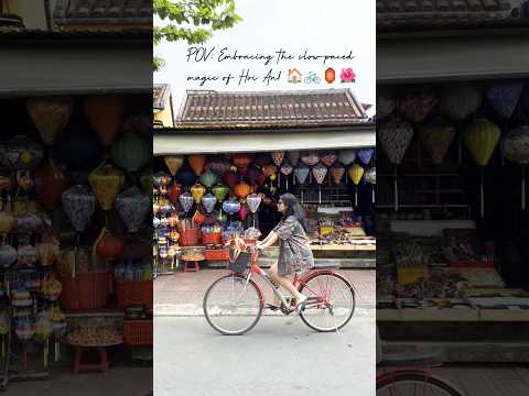 Cycling through the streets of Hoi An!🌺🏠🚲🏮#vietnam #shorts #ytshorts #travelshorts #hoian #travel