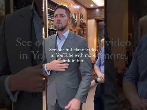 Custom suit in Vietnam! | Hanoi | World travel #vietnam #bespoke #customsuits  #travel
