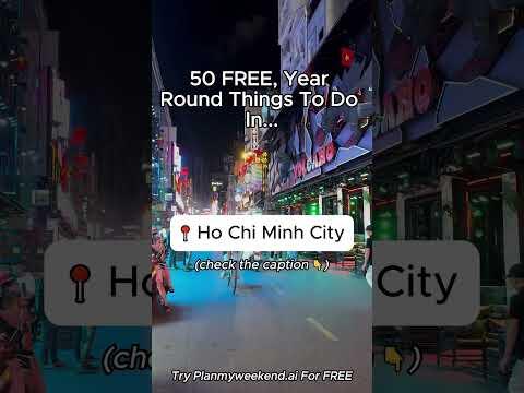 25 FREE, Year-Round Things To Do in Ho Chi Minh City, Vietnam 👇