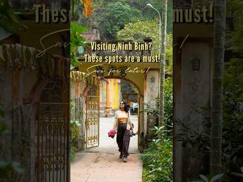 Ninh Binh - Must visit spots! #travel #vietnam #ninhb&igrave;nh #ninhbinh #itinerary