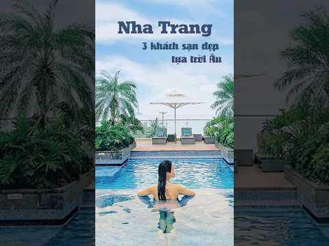 3 kh&aacute;ch sạn Nha Trang đẹp nhất #shorts #khachsan #nhatrang