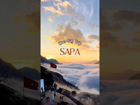 Experience the BEST of SAPA in Just 24 Hours!
