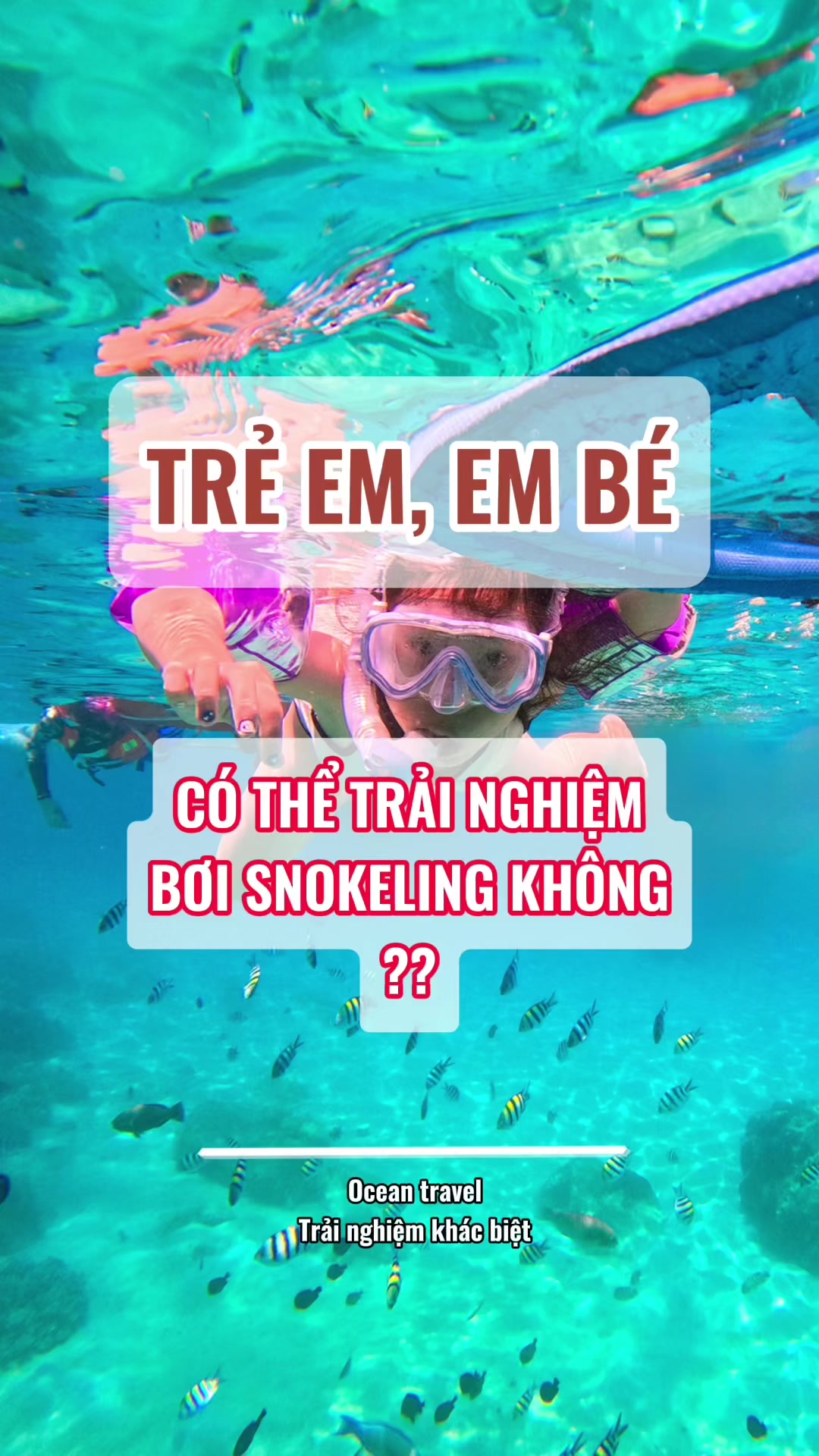Nếu Gia Đ&igrave;nh Bạn c&oacute; dắt em b&eacute; v&agrave; trẻ con đi Nha Tah de co ieu kith nghim hon nhed video cia #tourdaonhatrang #dulichhatrang #privatetour #nhatrang #snokeling #honmun #honmunisland #tourrieng #summervibes ##@Review Nha Trang ✅ oceantravel