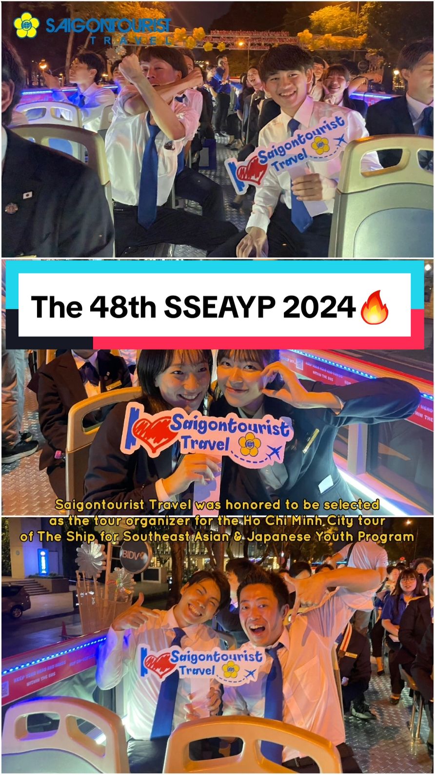 🎉🎉🎉On November 14, 2024, Saigontourist Travel was honored to be selected as the tour organizer for the Ho Chi Minh City tour of The Ship for Southeast Asian and Japanese Youth Program. ❤️&zwj;🔥 170 members in 6 double-decker buses had an enjoyable evening exploring the vibrant city at night.  🔥Everybody sang the song "Vietnam &ndash; Ho Chi Minh" 🇻🇳 together which strengthening the friendship and making a memorable moment in the 48th Ship for Southeast Asian and Japanese Youth Program ✨️ #saigontouristtravel #saigontourist #vietnam #travel #hochiminhcity 