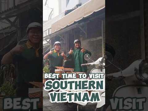 BEST TIME TO VISIT SOUTHERN VIETNAM #travel #weather #vietnam #motorbiketour #vespaagogo #shorts
