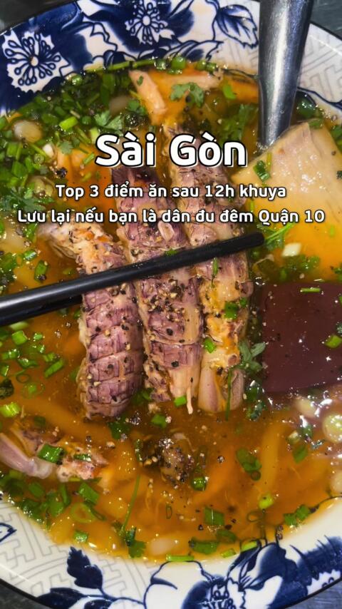 3 địa điểm ăn khuya, c&ograve;n mở sau 12h đ&ecirc;m tại Quận 10. Ai đi l&agrave;m về khuya gh&eacute; v&agrave;o nha #saigoncogi #saigondidau #saigonvivu #saigon #khuya #andem #quanankhuya #banhcanh #banhmi #hutieu #anngon #quan10 #xuhuong #quan10angi 