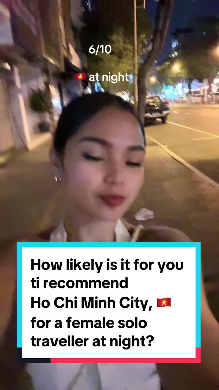 How likely is it for you ti recommend Ho Chi Minh City, 🇻🇳 for a female solo traveller at night?  Vietnam is indeed rich in history and i love their coffees! Aesthetic places but during night, the nightlife is wild and I dont recommend  to go to Bui Vien Walking Street late at night, alone. So faitly its 6/10 because the foods and cuisine is just amazing😍 #review #trave  #solo #solotravel #vietnam #southeastasiatravel #southeastasia #asia #traveltiktok #travel 