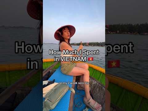 How much it costs to go to Vietnam for 2 weeks!