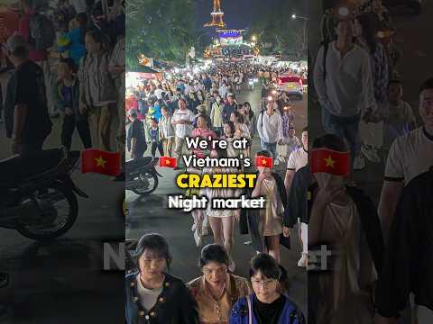 vietnam's craziest night market 🤯🇻🇳 #vietnam #travelvietnam #couplestravel #vietnamtravel