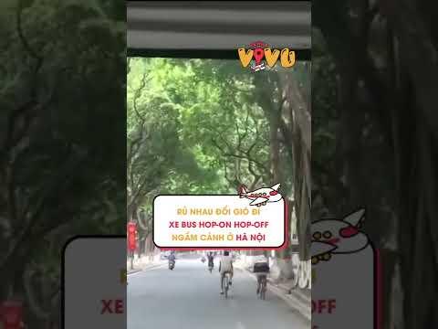 Rủ nhau đổi gi&oacute; đi xe bus Hop On Hop Off ngắm cảnh ở H&agrave; Nội #Y1Trend