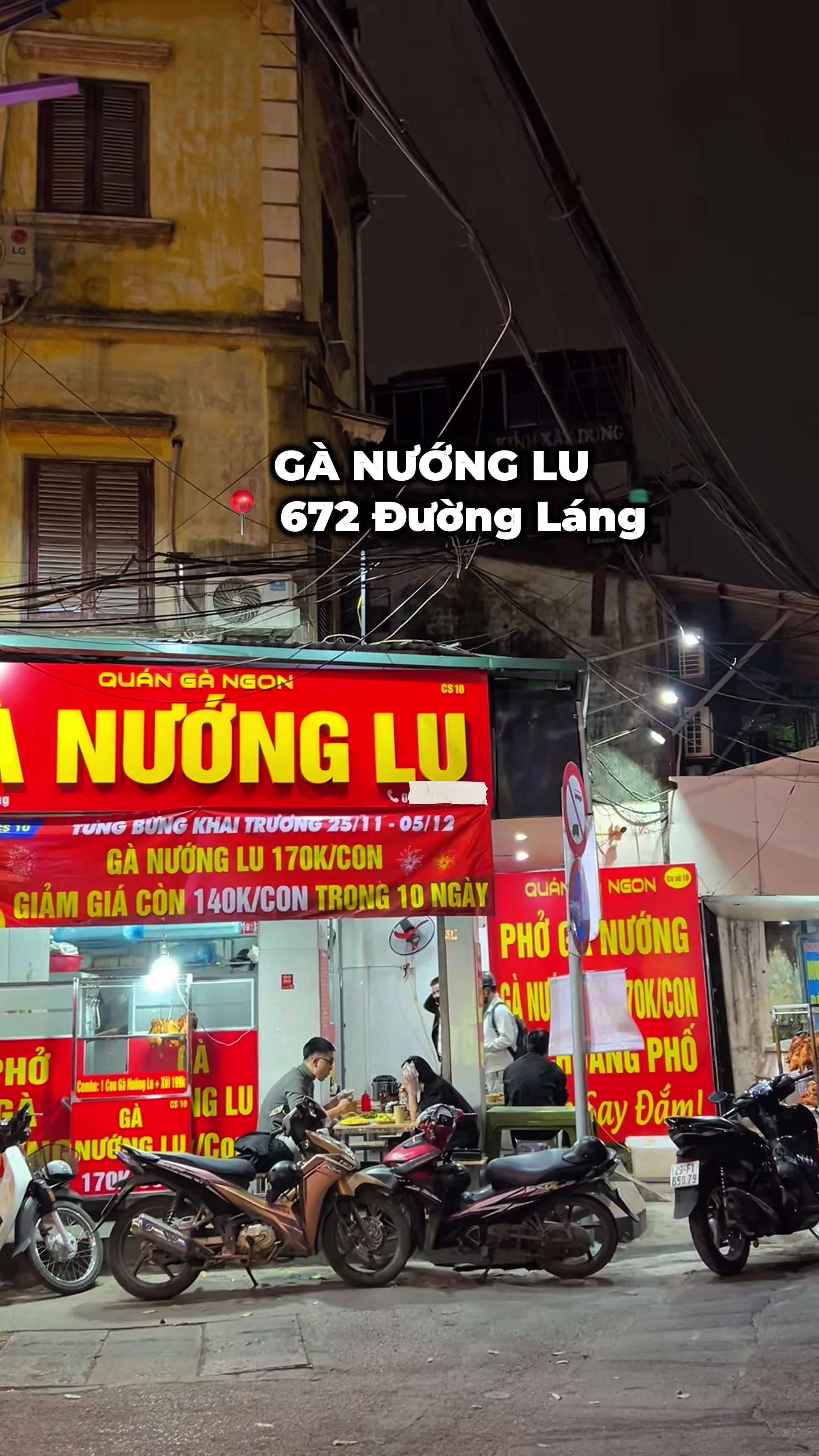 📍 G&agrave; nướng Lu 170🐠, 672 Đường l&aacute;ng  ⏱️: 9:00-23:00  #ganuonglu #hanoi #hanoifood #hanoiangi #xuhuong 