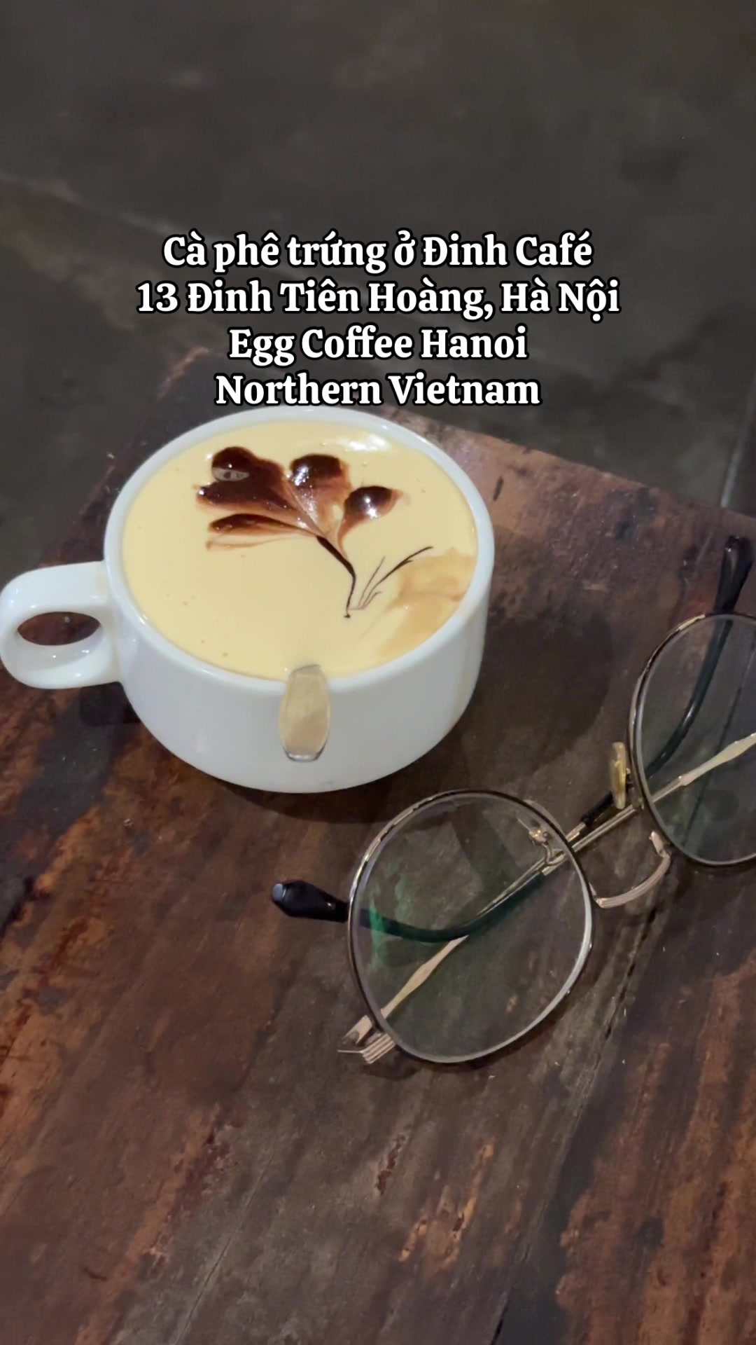 C&agrave; ph&ecirc; trứng ở Đinh Caf&eacute; 13 Đinh Ti&ecirc;n Ho&agrave;ng, H&agrave; Nội Egg Coffee Hanoi Northern Vietnam #Vietnam #Hanoi #VietnamTravel #VietnamTourism #EggCoffeeVietnam