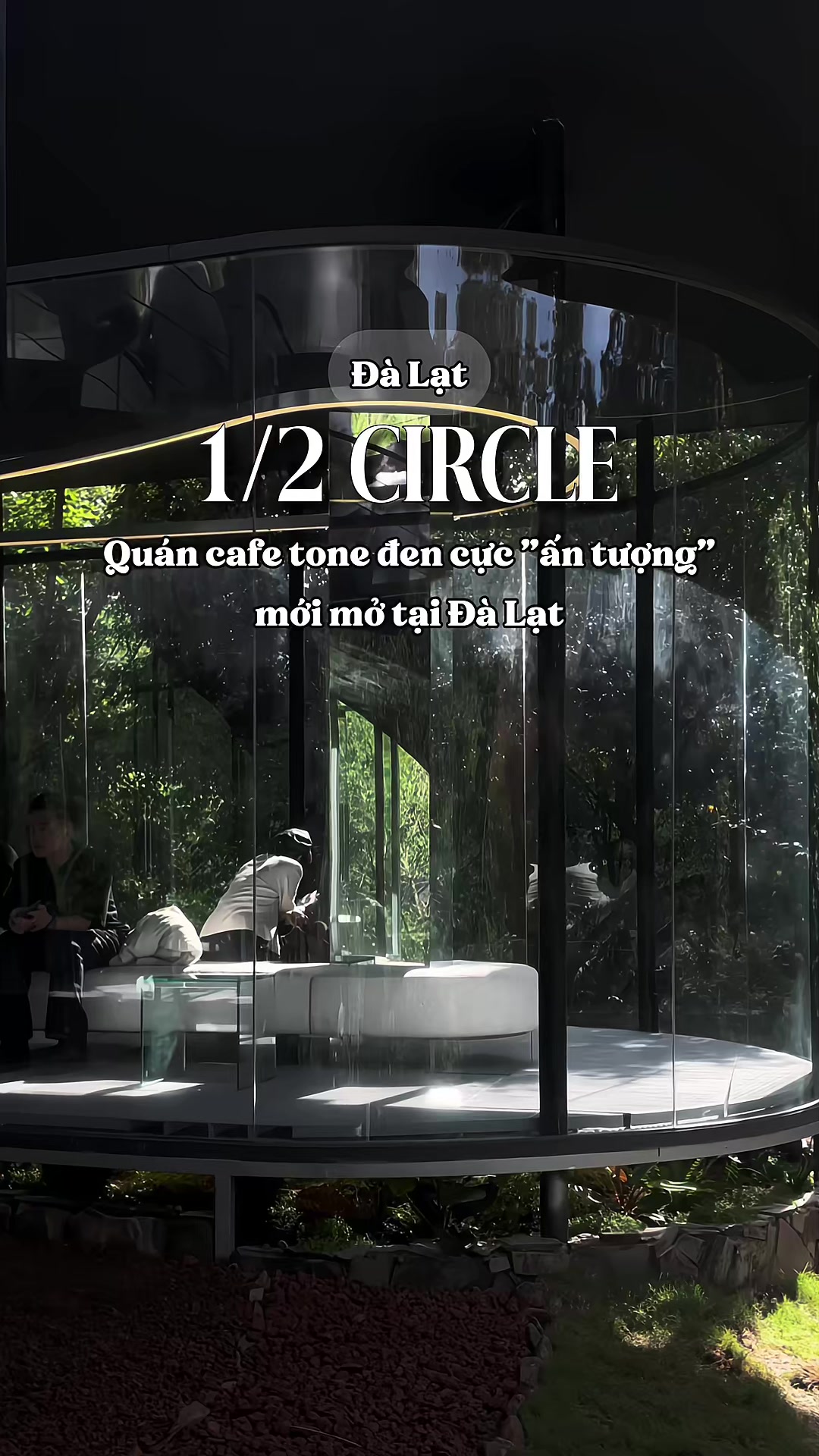 Cafe tone đen style Th&aacute;i Lan l&ecirc;n h&igrave;nh cực ấn tượng. Qu&aacute;n 1/2 Circle Coffee✨ #duocroidithoisg #cafedalat #cafe #cafesongao #dalat #xuhuong #cafetiktok 