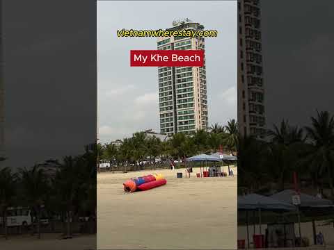 Where to stay in Da Nang: My Khe Beach (the best area for first-timers and beach lovers).