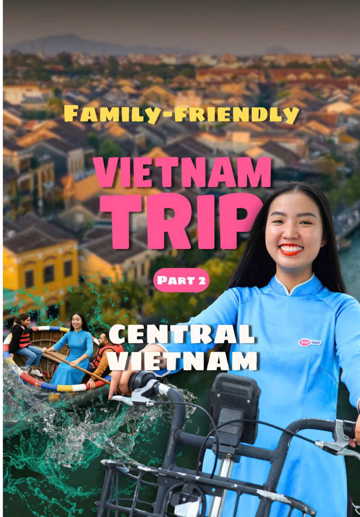 ✈️ Family-friendly Vietnam Trip (Part 2): Central Vietnam 🇻🇳  In Central Vietnam, you can have BOTH: fun for the kids, and a real vacation for yourself. Safe beaches, gentle activities, and the kind of food even picky little mouths will love. Save this for your next family trip 👇 #VietnamWithKids #FamilyTrip #HoiAnTravel #DanangTravel #KissTourVietnam 